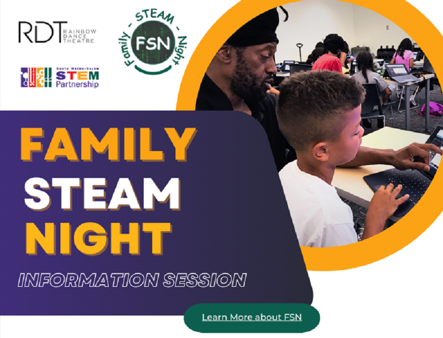 Click on Image to Learn More About Family STEAM Night held by South metro Salem STEM Hub in cooperation with Rainbow Dance Theater 